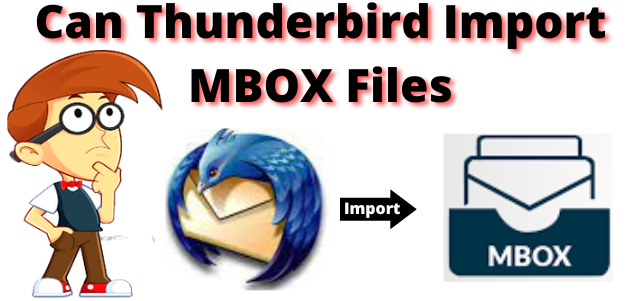 can thunderbird import mbox files